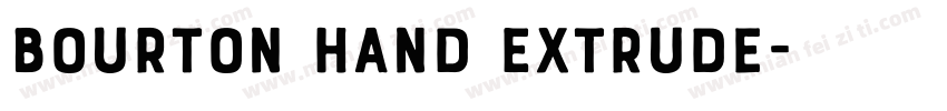 Bourton Hand Extrude字体转换